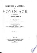 Sciences & lettres au moyen âge et á l'époque de la renaissance,