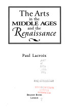 The arts in the Middle Ages and the Renaissance