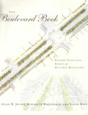 The boulevard book : history, evolution, design of multiway boulevards