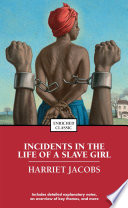 Incidents in the Life of a Slave Girl.