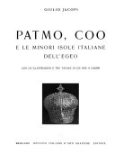 Patmos, Coo, e le minori isole italiane dell'Egeo; con 212 illustrazioni e tre tavole di cui una a colori.