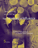 The interplay of influence : news, advertising, politics, and the mass media