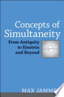 Concepts of simultaneity : from antiquity to Einstein and beyond