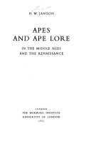 Apes and ape lore in the Middle Ages and the Renaissance.