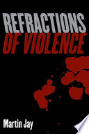 Refractions of violence