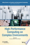 High performance computing on complex environments