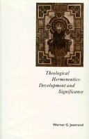 Theological hermeneutics : development and significance
