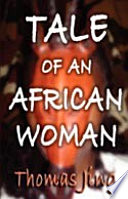 Tale of an African Woman.