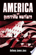 America and guerrilla warfare