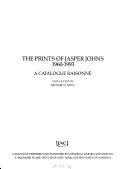 The prints of Jasper Johns, 1960-1993 : a catalogue raisonné