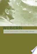 Webern and the transformation of nature