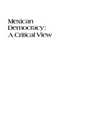 Mexican democracy : a critical view