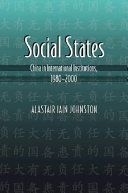 Social states : China in international institutions, 1980-2000