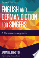 English and German diction for singers : a comparative approach