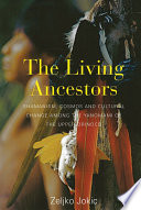 The living ancestors : shamanism, cosmos and cultural change among the Yanomami of the upper Orinoco