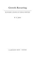 Growth recurring : economic change in world history