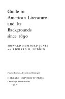 Guide to American literature and its backgrounds since 1890