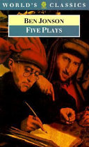 Ben Jonson : five plays