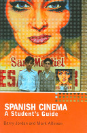 Spanish cinema : a student's guide