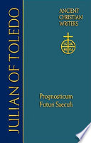 Prognosticum futuri saeculi = Foreknowledge of the world to come