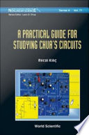 A practical guide for studying Chua's circuits