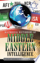 Historical dictionary of Middle Eastern intelligence