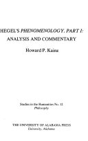 Hegel's Phenomenology, part I : analysis and commentary