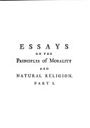 Essays on the principles of morality and natural religion