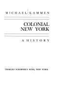 Colonial New York : a history