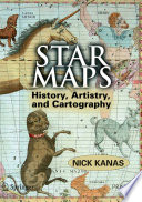 Star Maps History, Artistry, and Cartography