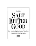 Salt and bitter and good : three centuries of English and American women poets /