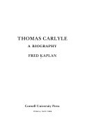 Thomas Carlyle : a biography