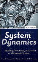 System dynamics : modeling, simulation, and control of mechatronic systems