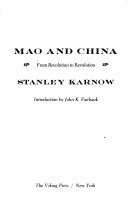 Mao and China; from revolution to revolution.