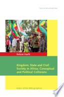 Kingdom, state and civil society in Africa : political and conceptual collisions