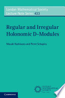Regular and irregular holonomic D-modules