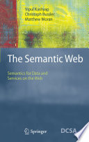 The Semantic Web Semantics for Data and Services on the Web