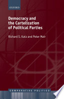 Democracy and the cartelization of political parties