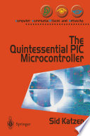 The Quintessential PIC® Microcontroller