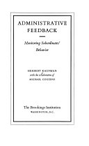 Administrative feedback; monitoring subordinates' behavior.