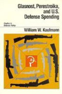 Glasnost, perestroika, and U.S. defense spending