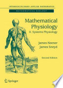 Mathematical Physiology II: Systems Physiology