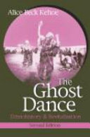 The ghost dance : ethnohistory & revitalization