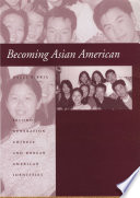 Becoming Asian American : second-generation Chinese and Korean American identities