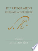 Kierkegaard's journals and notebooks. Volume 5, Journals NB6-10