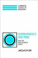 Supervenience and mind : selected philosophical essays