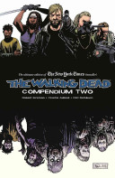 The walking dead compendium. Two