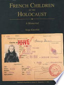 French children of the Holocaust : a memorial