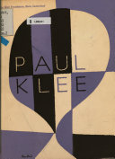 Paintings, drawings, and prints by Paul Klee;