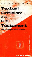 Textual criticism of the Old Testament : the Septuagint after Qumran